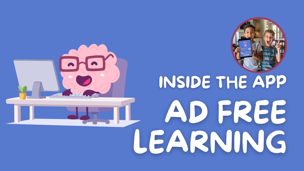 Inside The App: Ad Free Learning