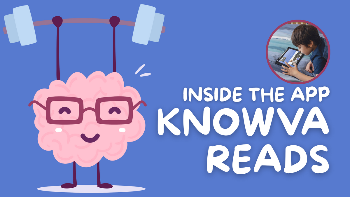 A Knowva Hero image with the text 'Inside the App - Knowva Reads'. Knowva himself is lifting weights on the left, and in the top right a child is using the Knowva app in a photograph. 