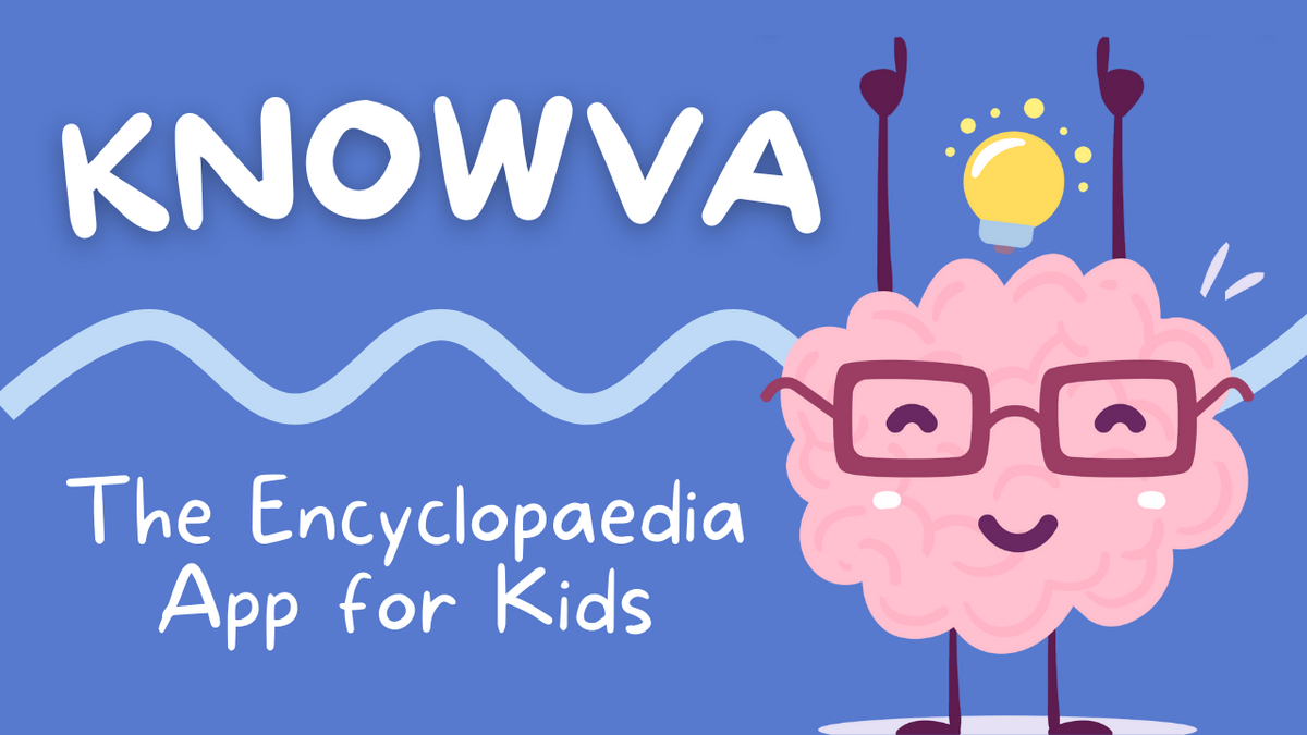 Knowva - The Encyclopaedia App for Kids 