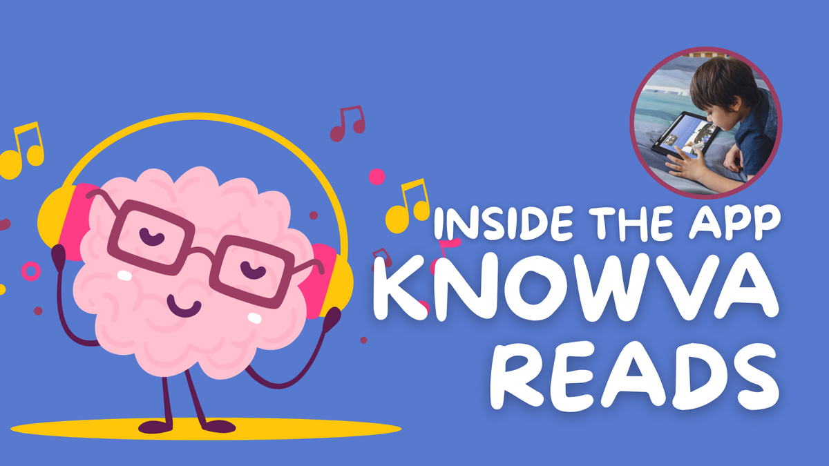 Inside The App: Knowva Reads