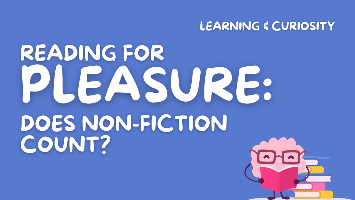 Reading For Pleasure - Does Non-Fiction Count?