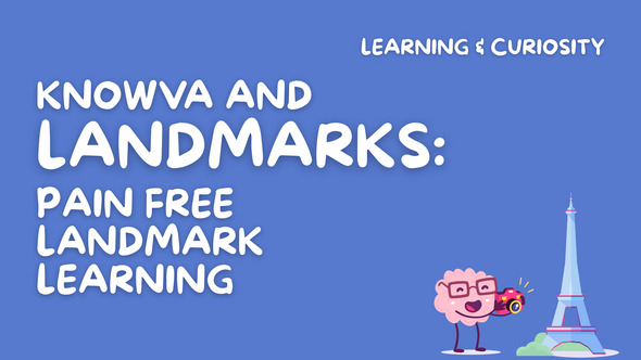 Knowva and Landmarks: Pain Free Landmark Learning