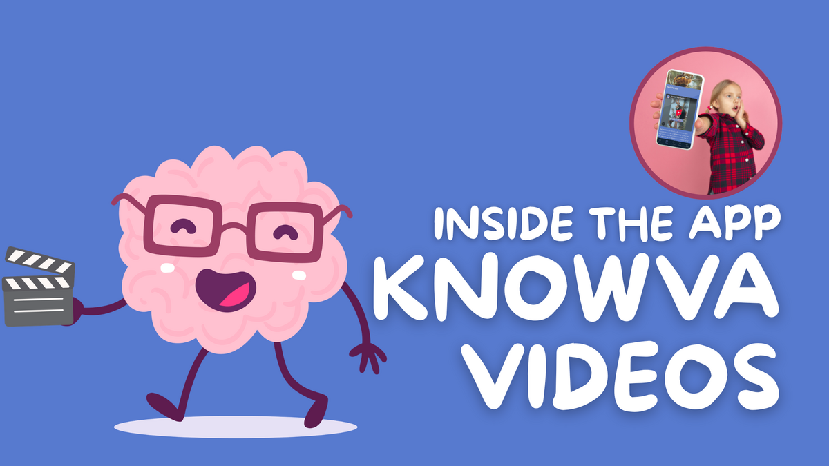 Inside The App: Knowva Videos